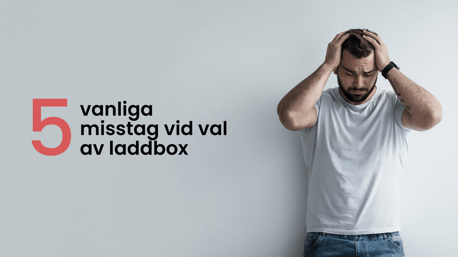 ⚡ 5 vanliga misstag vid val av laddbox (undvik nr 3!) - eviQ
